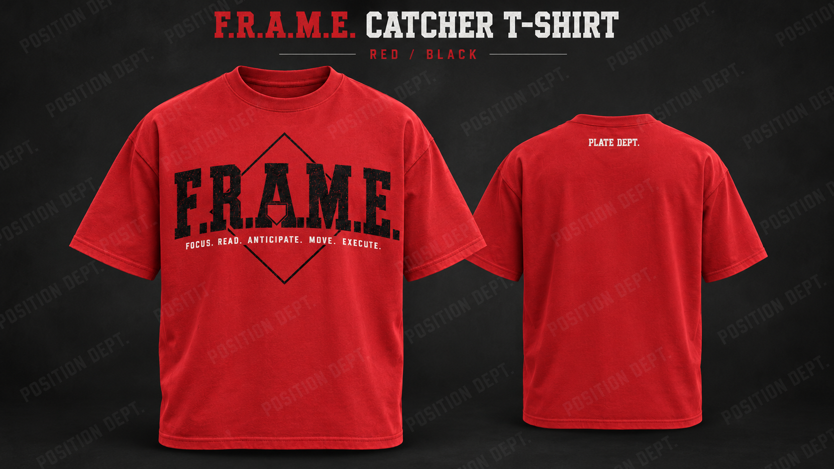 Position Dept. F.R.A.M.E. catcher T-shirt in Red / Black, front and back views, baseball and softball leisure wear.