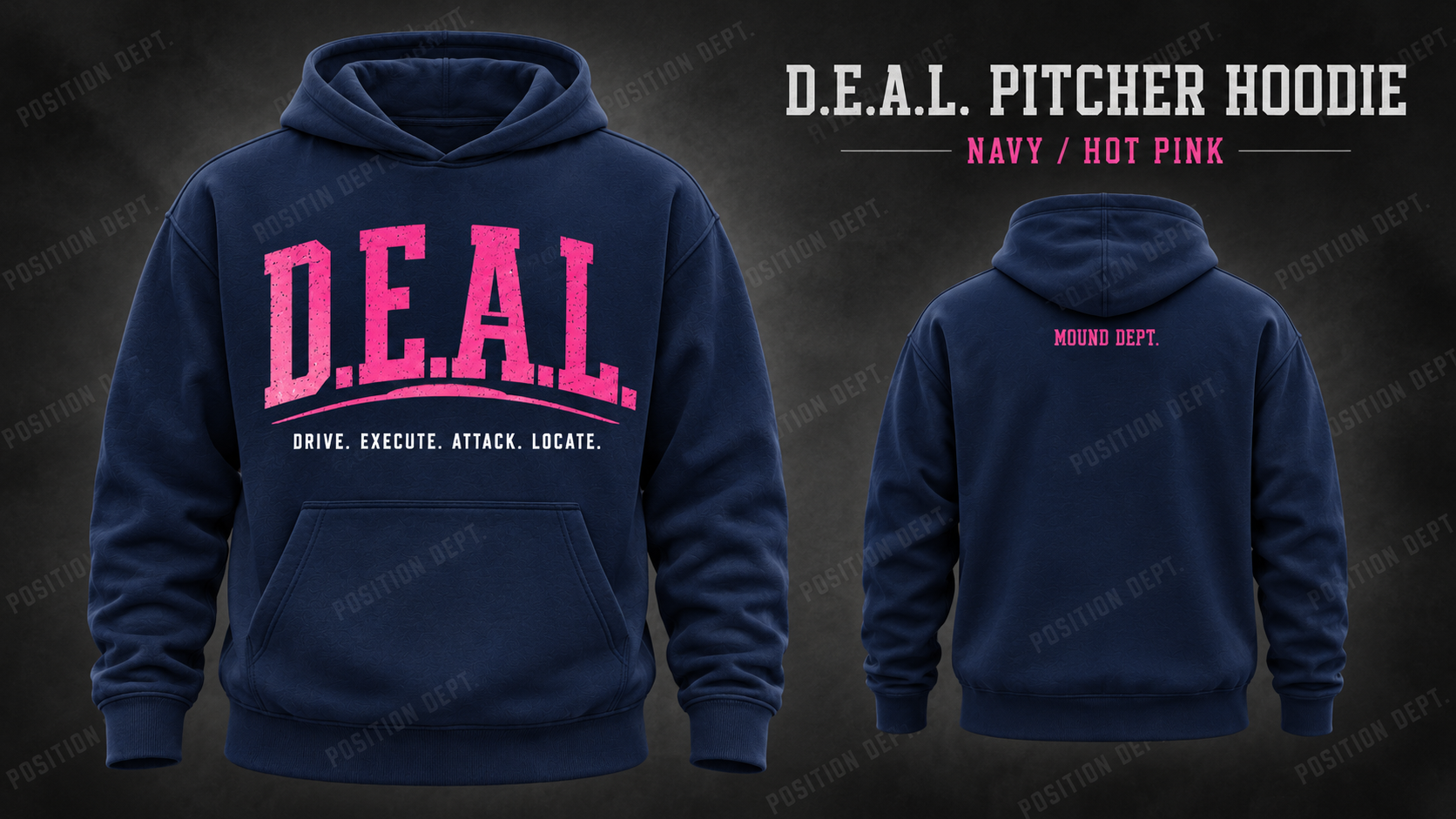 Position Dept. D.E.A.L. pitcher hoodie in Navy / Hot Pink, front and back views, baseball and softball leisure wear.