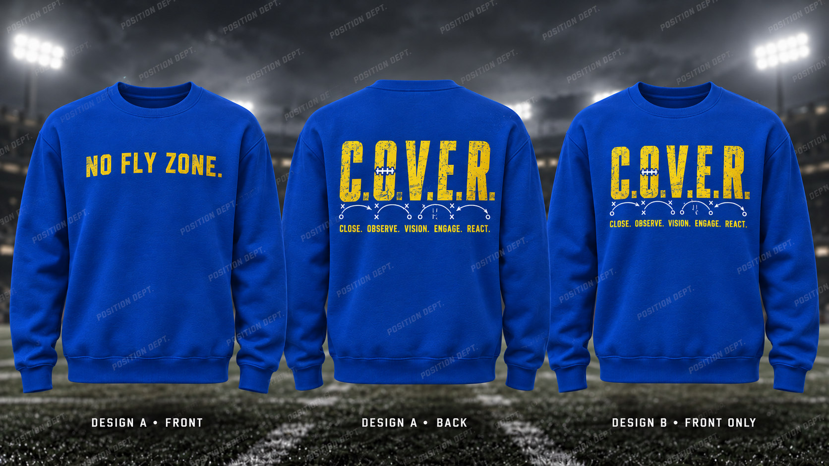 C.O.V.E.R. football crewneck in Royal Blue / Yellow. Design A slogan front and graphic back; Design B graphic front, blank back. Position Dept.