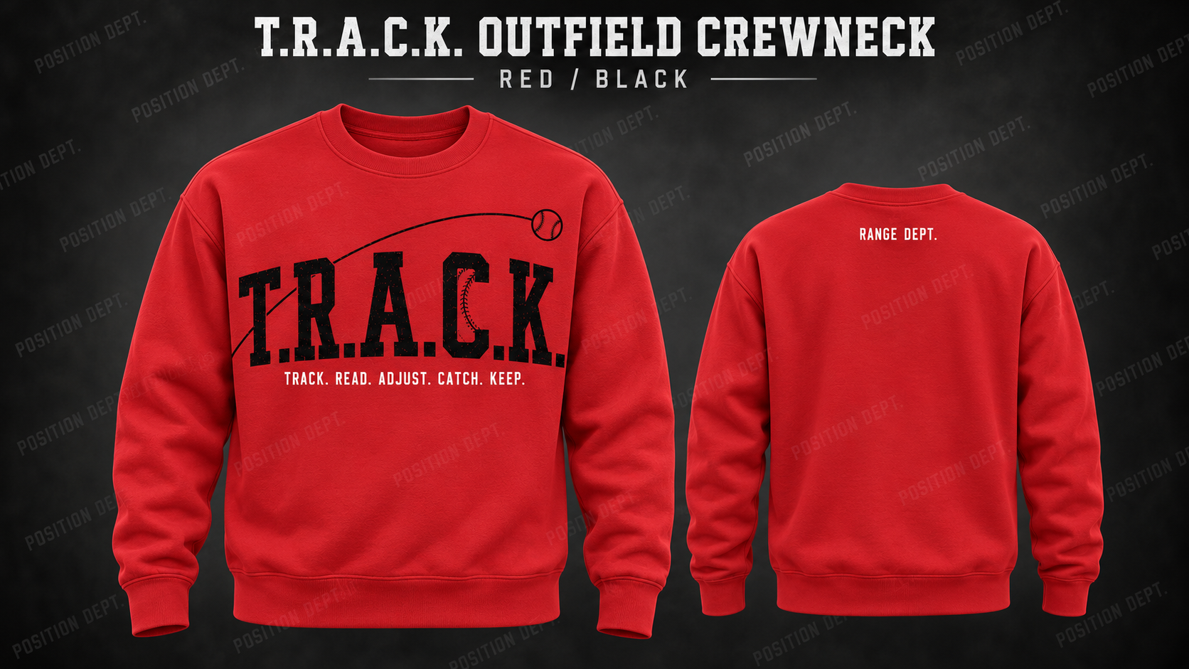 Position Dept. T.R.A.C.K. outfield crewneck in Red / Black, front and back views, baseball and softball leisure wear.