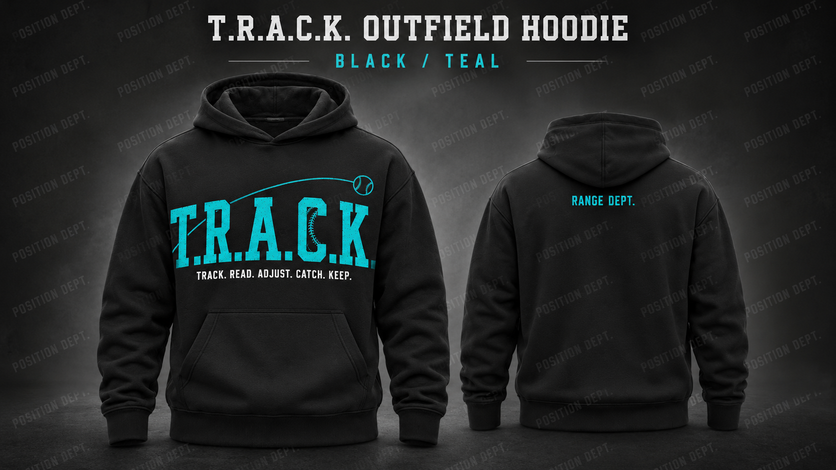 Position Dept. T.R.A.C.K. outfield hoodie in Black / Teal, front and back views, baseball and softball leisure wear.