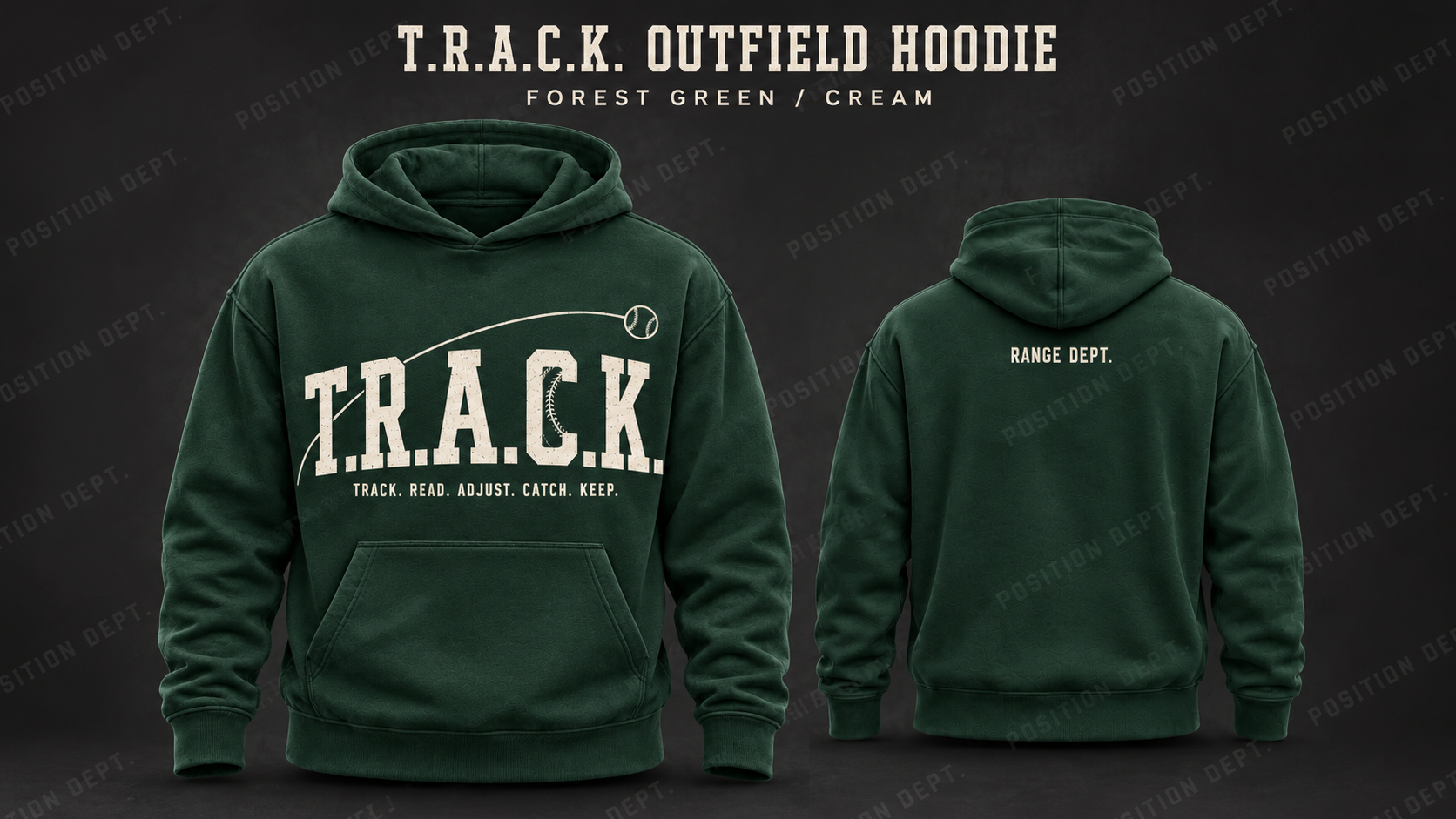 Position Dept. T.R.A.C.K. outfield hoodie in Forest Green / Cream, front and back views, baseball and softball leisure wear.