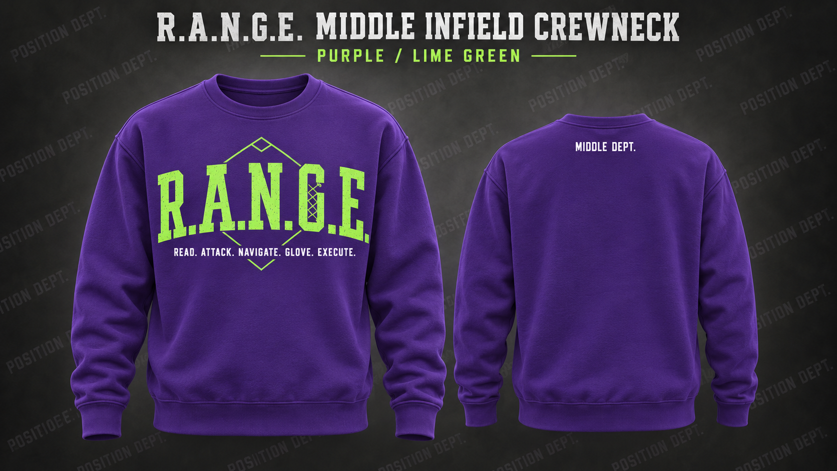Position Dept. R.A.N.G.E. middle infield crewneck in Purple / Lime Green, front and back views, baseball and softball leisure wear.