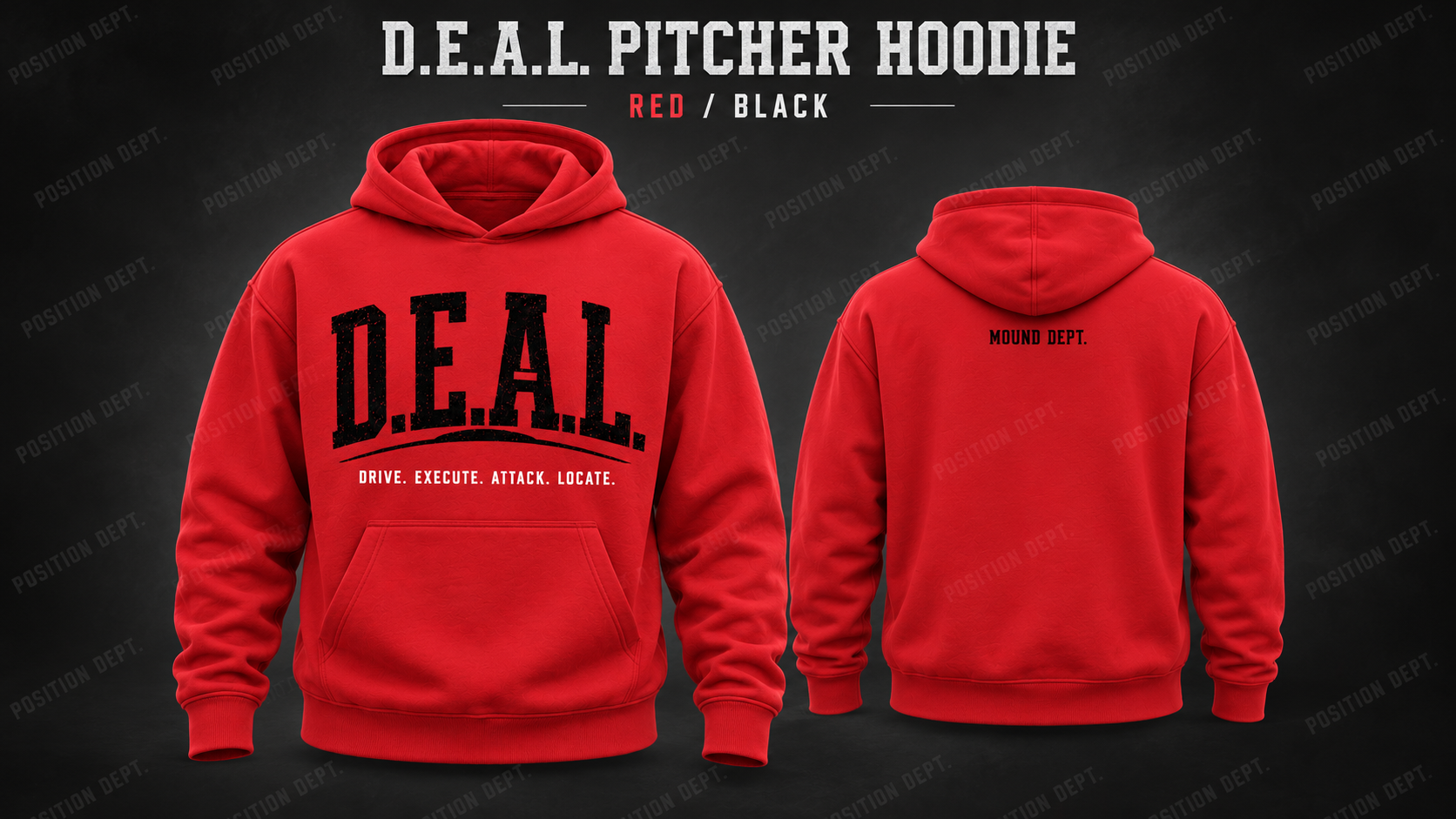 Position Dept. D.E.A.L. pitcher hoodie in Red / Black, front and back views, baseball and softball leisure wear.