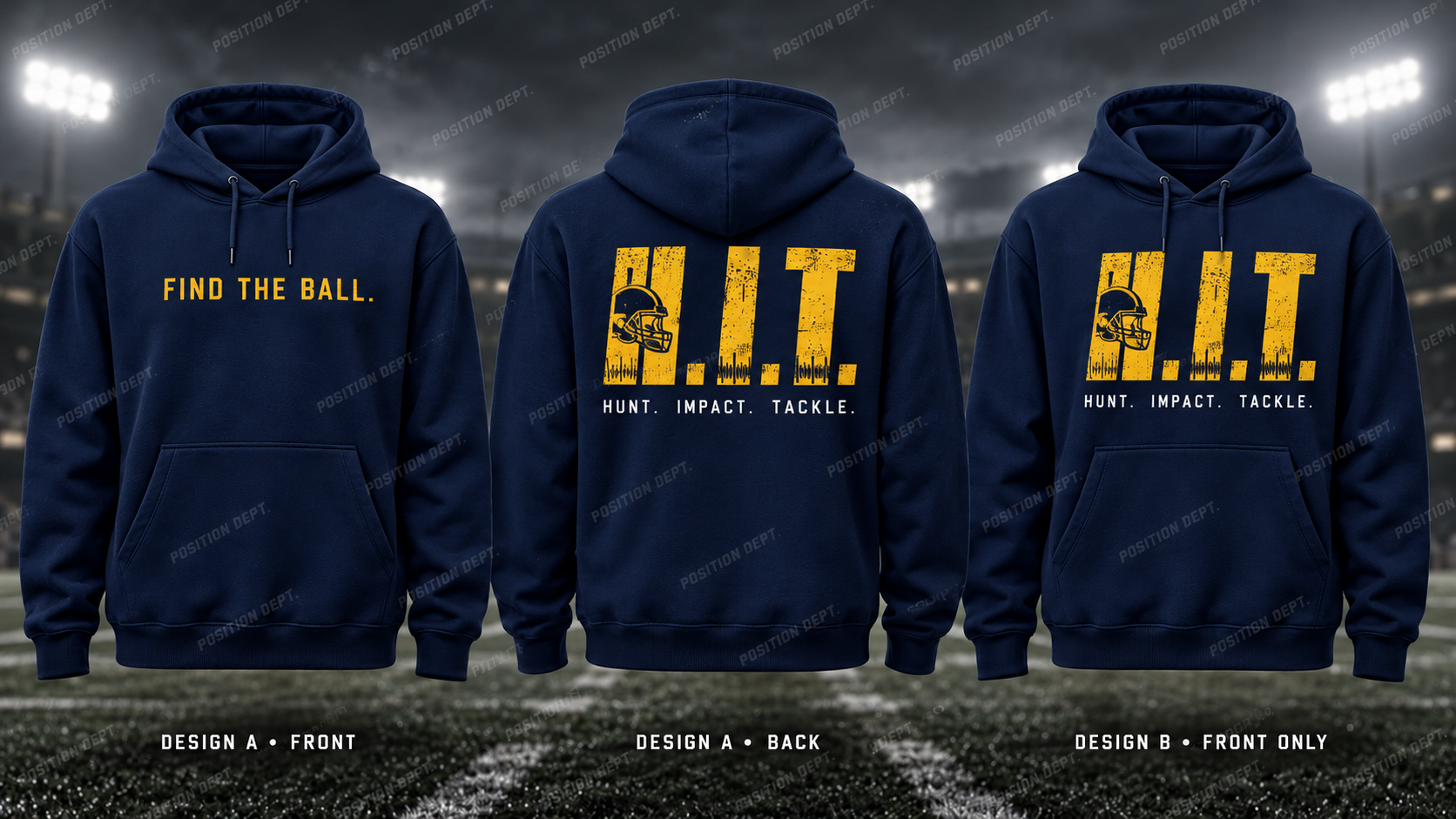 H.I.T. football hoodie in Navy / Gold / Yellow, showing Design A slogan front and letter back, plus Design B front-only artwork.