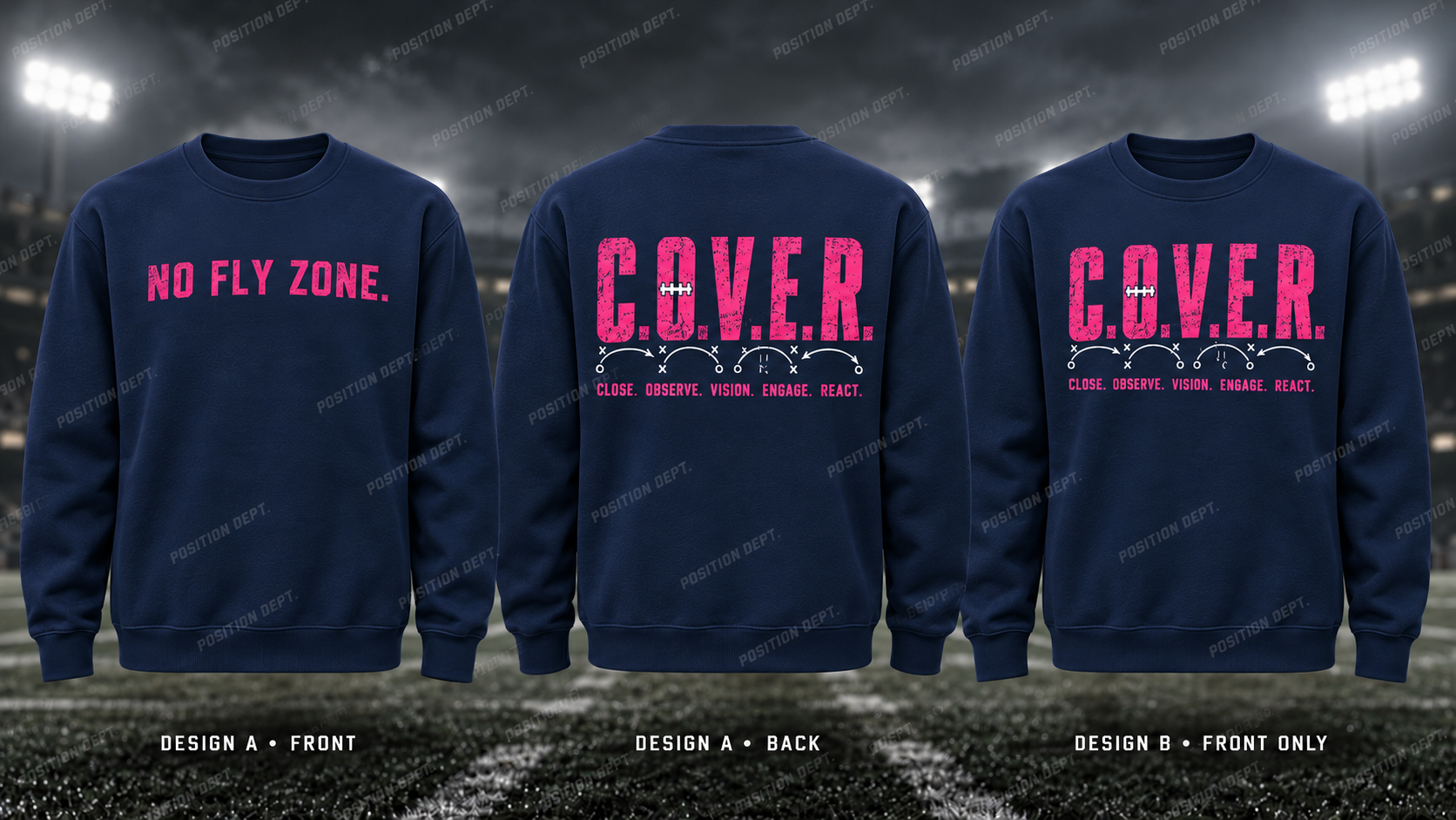 C.O.V.E.R. football crewneck in Navy / Hot Pink. Design A slogan front and graphic back; Design B graphic front, blank back. Position Dept.