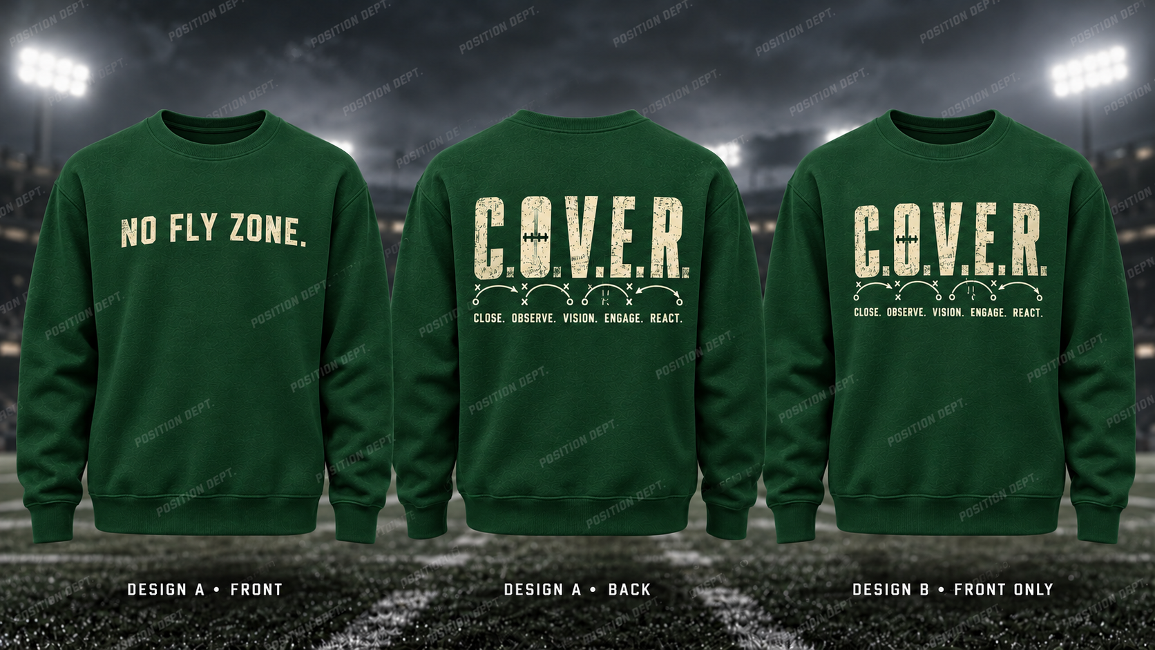C.O.V.E.R. football crewneck in Forest Green / Cream. Design A slogan front and graphic back; Design B graphic front, blank back. Position Dept.
