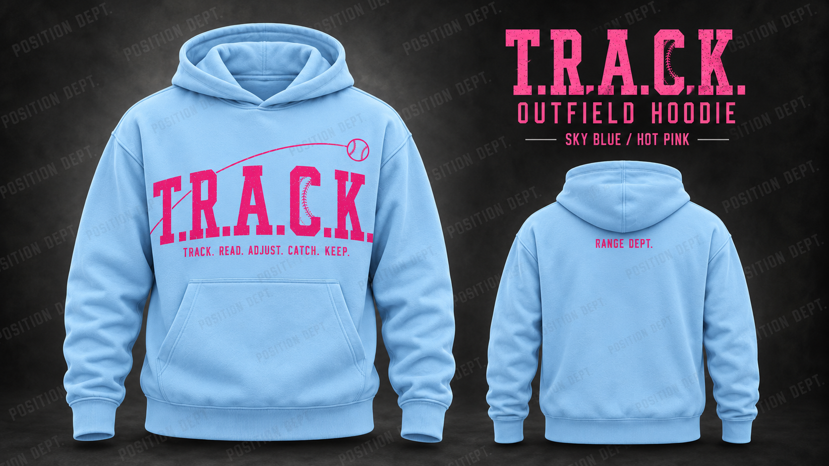 Position Dept. T.R.A.C.K. outfield hoodie in Sky Blue / Hot Pink, front and back views, baseball and softball leisure wear.