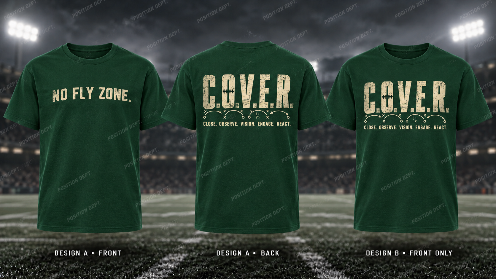 C.O.V.E.R. football T-shirt in Forest Green / Cream. Design A slogan front and graphic back; Design B graphic front, blank back. Position Dept.