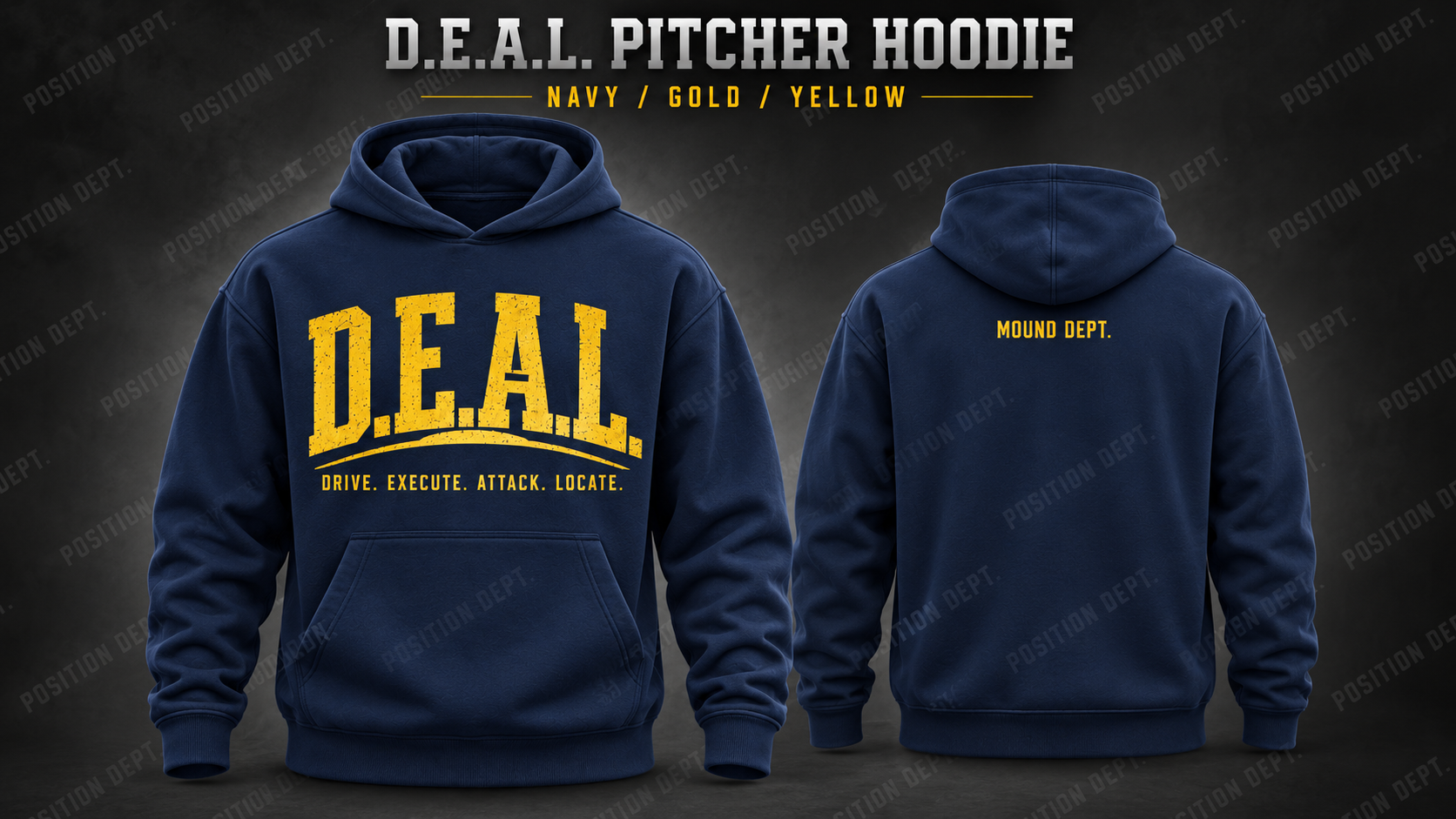 Position Dept. D.E.A.L. pitcher hoodie in Navy / Gold / Yellow, front and back views, baseball and softball leisure wear.