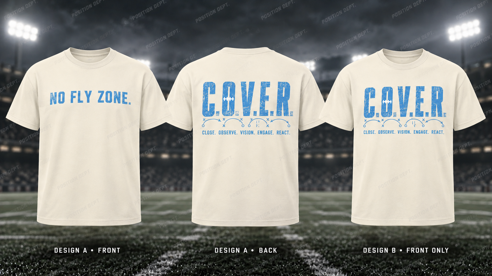 C.O.V.E.R. football T-shirt in Cream / Carolina Blue. Design A slogan front and graphic back; Design B graphic front, blank back. Position Dept.
