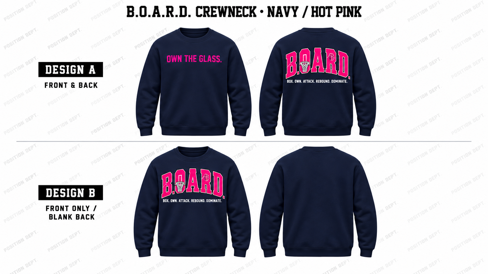 Position Dept. B.O.A.R.D. basketball crewneck in Navy / Hot Pink, Design A front and back and Design B front-only with blank back.