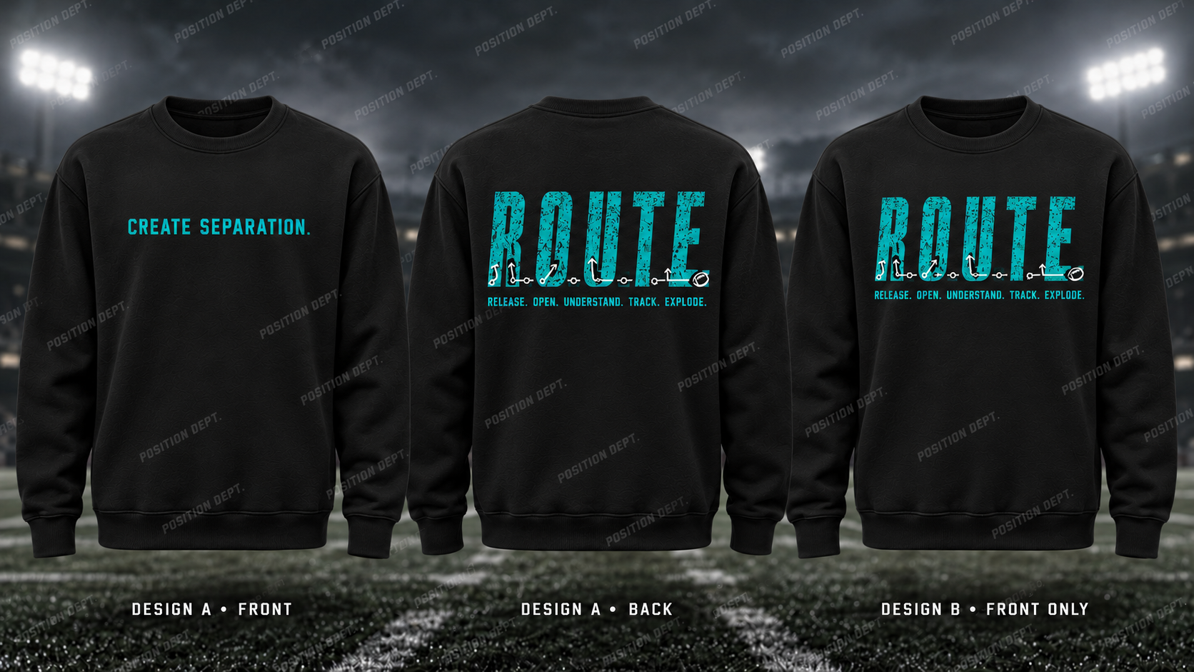 R.O.U.T.E. football crewneck in Black / Teal. Design A: slogan front, graphic back. Design B: graphic front, blank back. Position Dept.