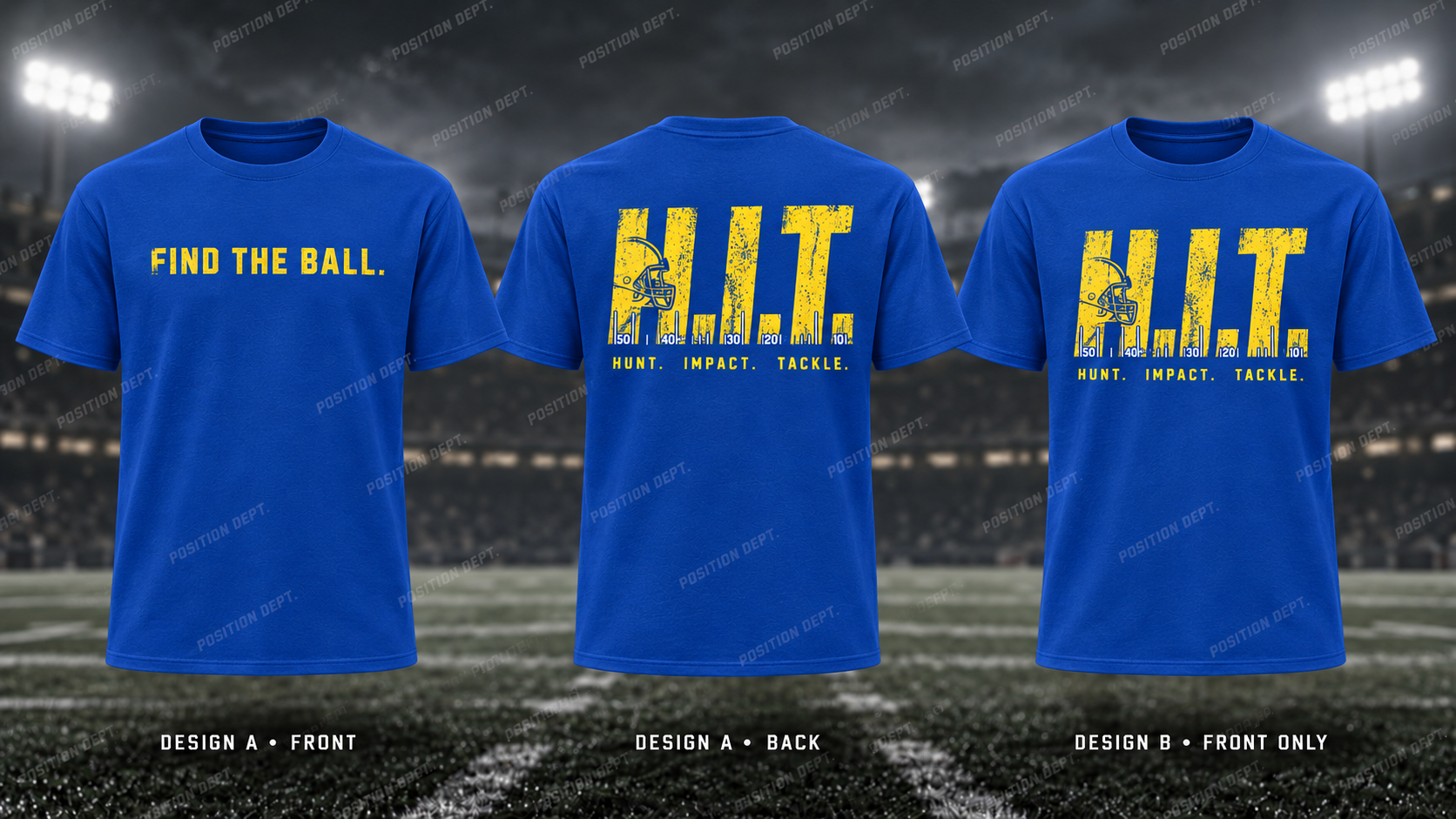 H.I.T. football T-shirt in Royal Blue / Yellow. Design A slogan front and graphic back; Design B graphic front, blank back. Position Dept.