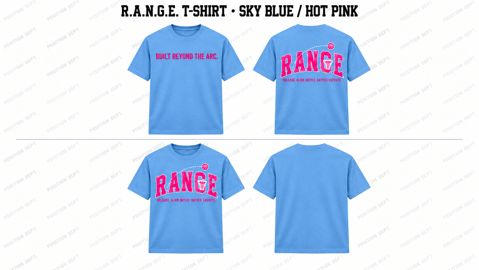 Position Dept. R.A.N.G.E. basketball T-shirt in Sky Blue / Hot Pink, Design A front and back and Design B front-only with blank back.