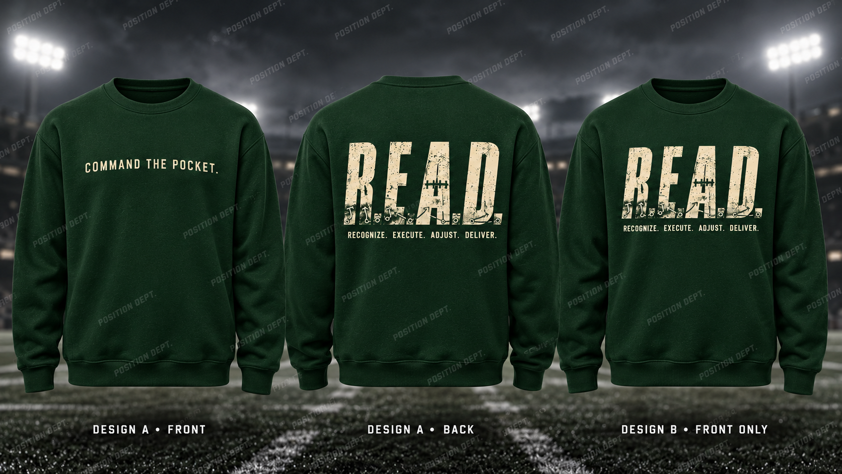 Position Dept. R.E.A.D. football crewneck in Forest Green / Cream. Design A slogan front and graphic back; Design B graphic front only with blank back.