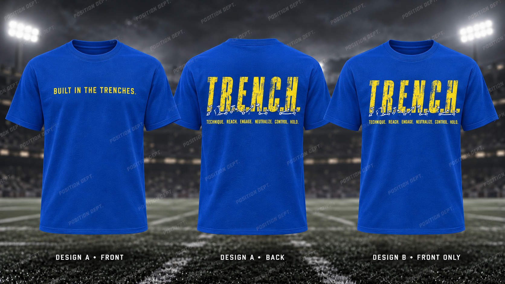 T.R.E.N.C.H. football T-shirt in Royal Blue / Yellow. Design A slogan front and graphic back; Design B graphic front, blank back. Position Dept.