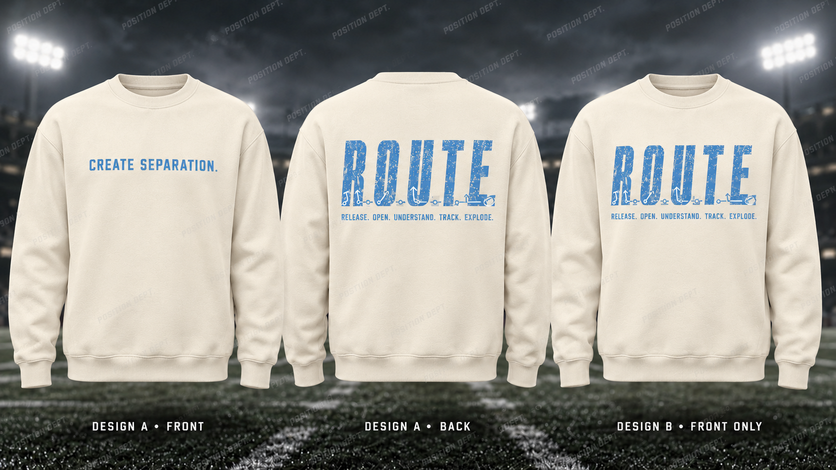 Position Dept. R.O.U.T.E. football crewneck in Cream / Carolina Blue. Design A slogan front and graphic back; Design B graphic front only with blank back.