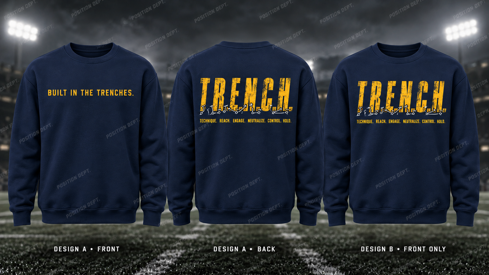 T.R.E.N.C.H. football crewneck in Navy / Gold / Yellow. Design A slogan front and graphic back; Design B graphic front, blank back. Position Dept.