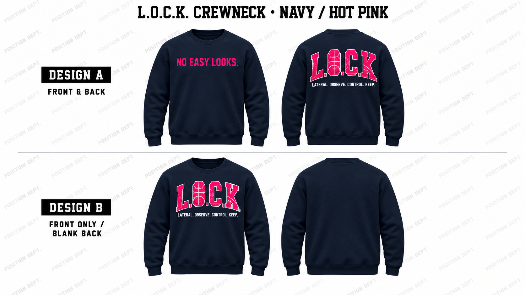 Position Dept. L.O.C.K. basketball crewneck in Navy / Hot Pink, Design A front and back and Design B front-only with blank back.