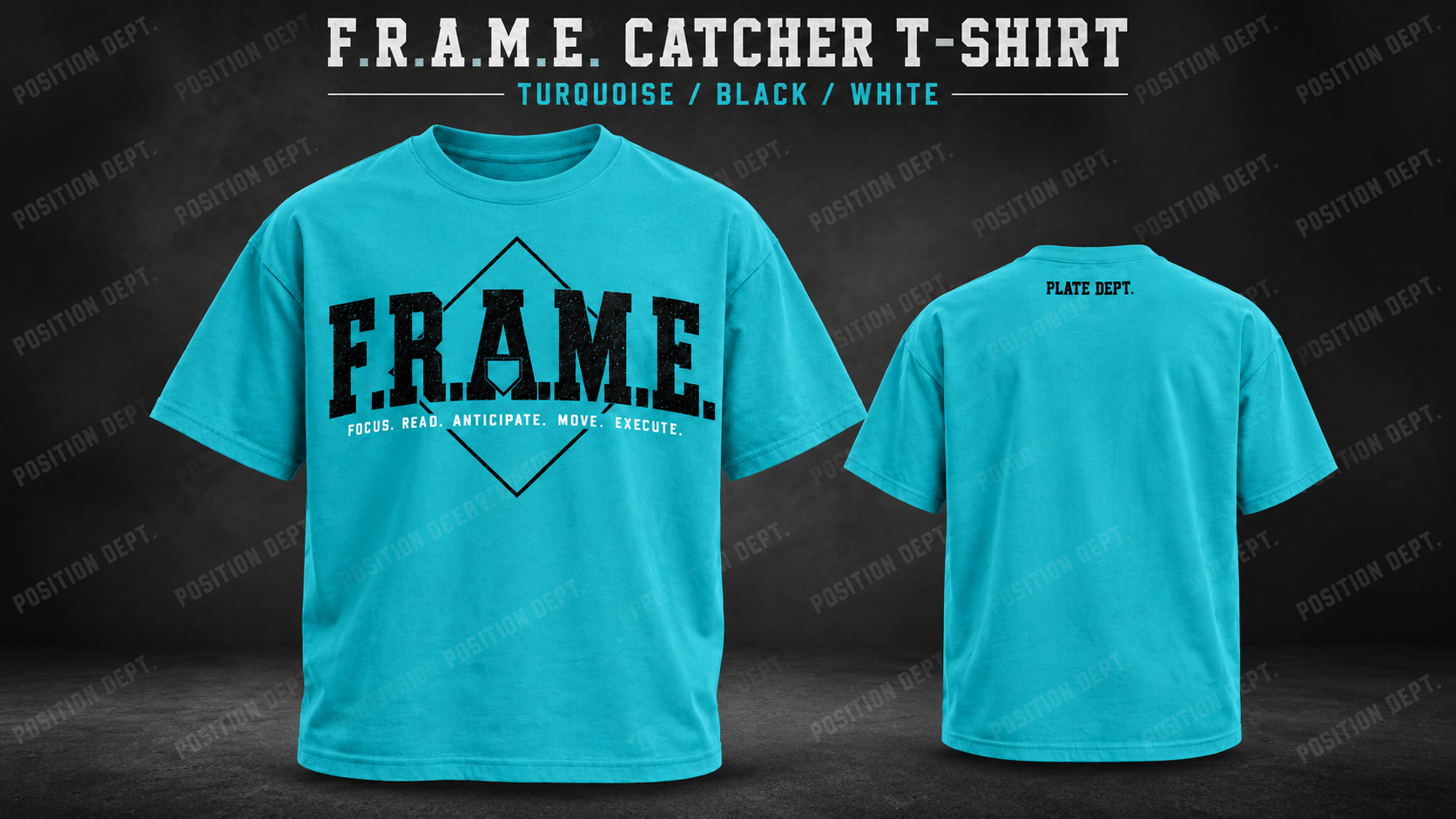 Position Dept. F.R.A.M.E. catcher T-shirt in Turquoise / Black / White, front and back views, baseball and softball leisure wear.