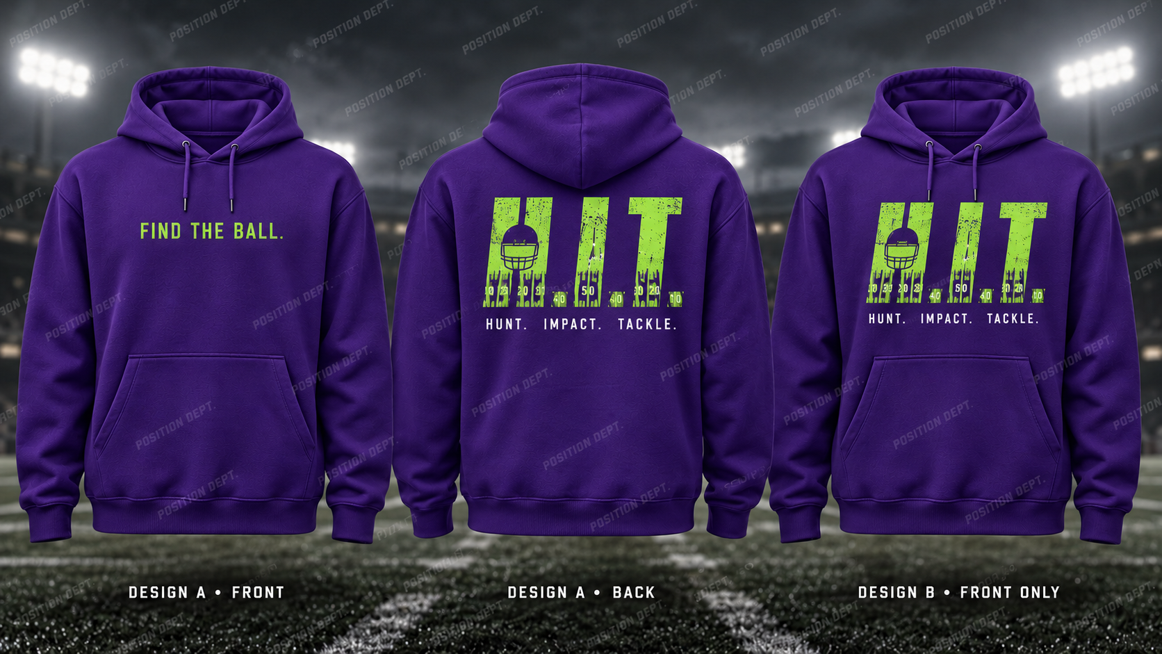 H.I.T. football hoodie in Purple / Lime Green, showing Design A slogan front and letter back, plus Design B front-only artwork.