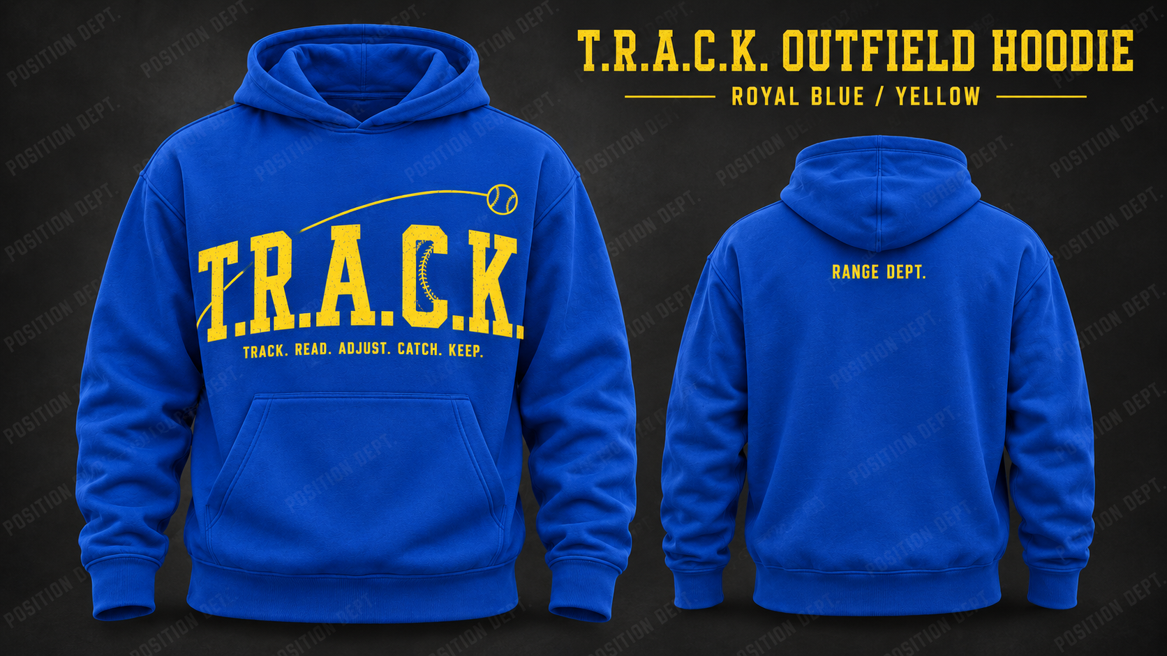 Position Dept. T.R.A.C.K. outfield hoodie in Royal Blue / Yellow, front and back views, baseball and softball leisure wear.