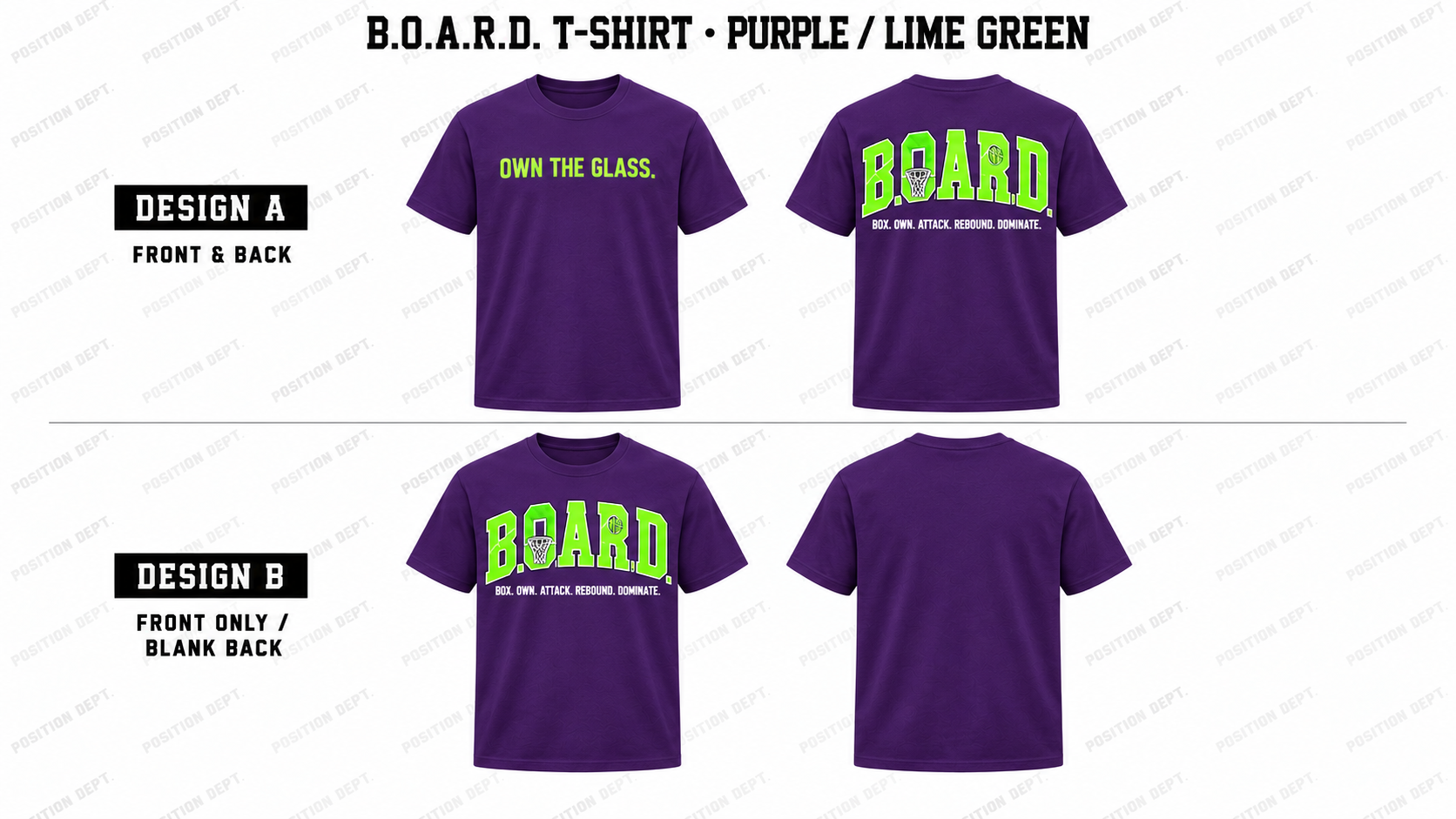 Position Dept. B.O.A.R.D. basketball T-shirt in Purple / Lime Green, Design A front and back and Design B front-only with blank back.