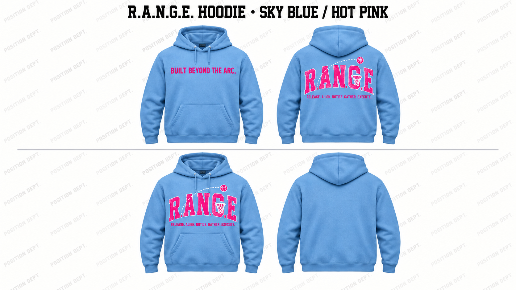 Position Dept. R.A.N.G.E. basketball hoodie in Sky Blue / Hot Pink, showing Front & Back and Front Only designs with basketball arc and net details.