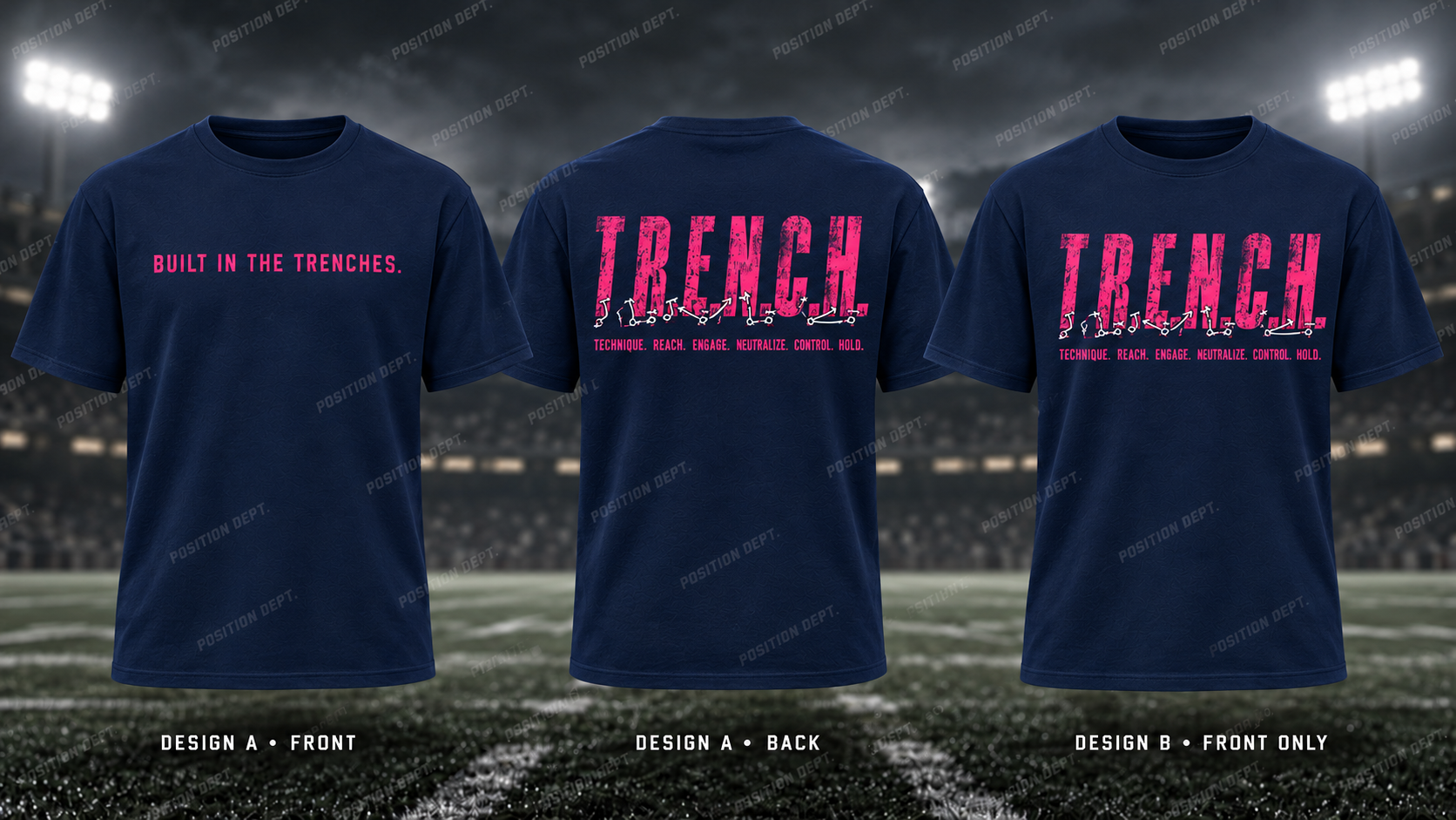 T.R.E.N.C.H. football T-shirt in Navy / Hot Pink. Design A slogan front and graphic back; Design B graphic front, blank back. Position Dept.