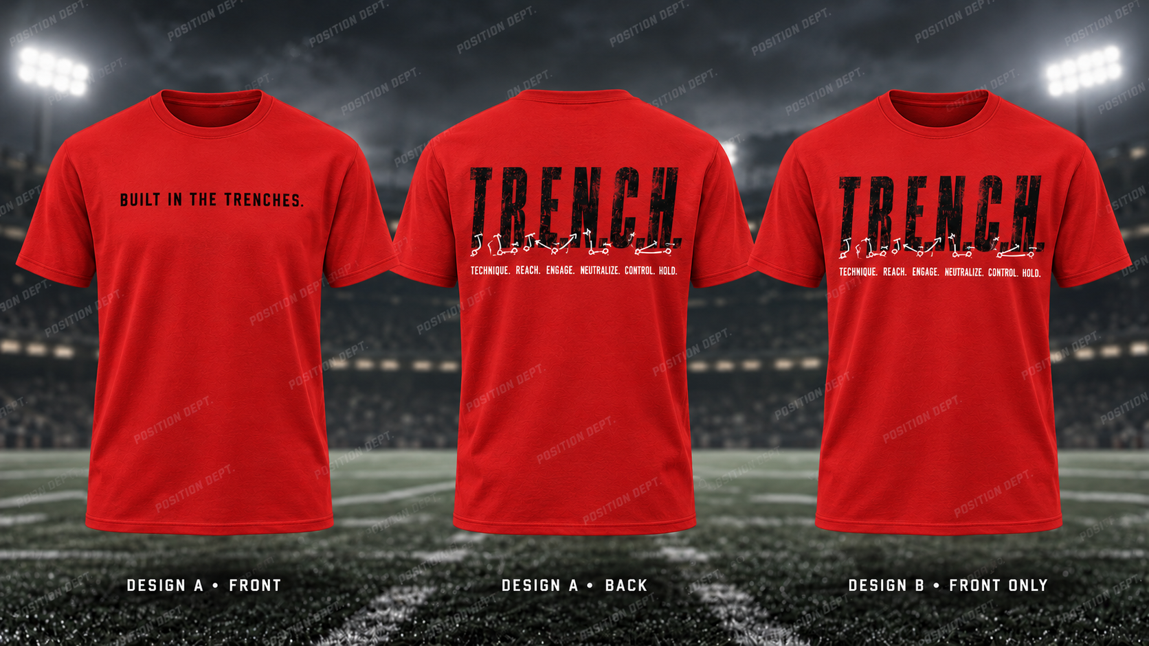 T.R.E.N.C.H. football T-shirt in Red / Black. Design A slogan front and graphic back; Design B graphic front, blank back. Position Dept.