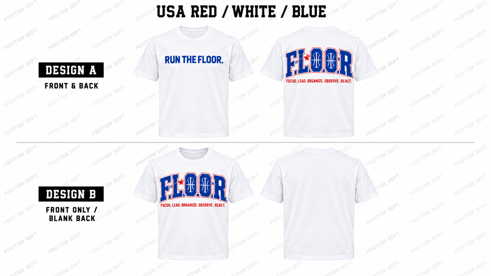 Position Dept. F.L.O.O.R. basketball T-shirt in USA Red / White / Blue, Design A front and back and Design B front-only with blank back.