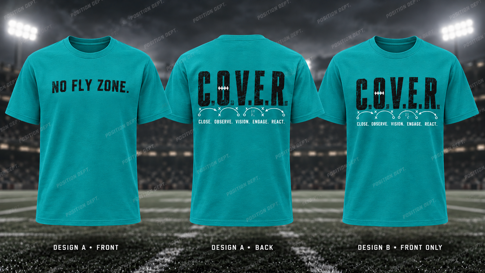 C.O.V.E.R. football T-shirt in Teal / Black. Design A slogan front and graphic back; Design B graphic front, blank back. Position Dept.