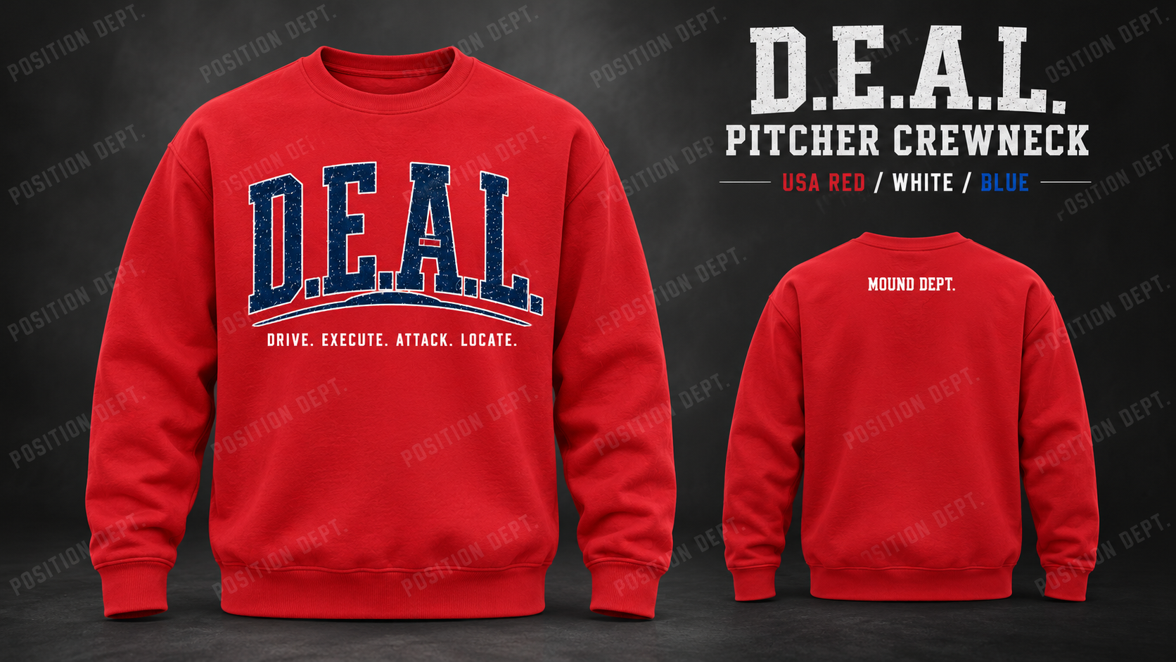 Position Dept. D.E.A.L. pitcher crewneck in USA Red / White / Blue, front and back views, baseball and softball leisure wear.