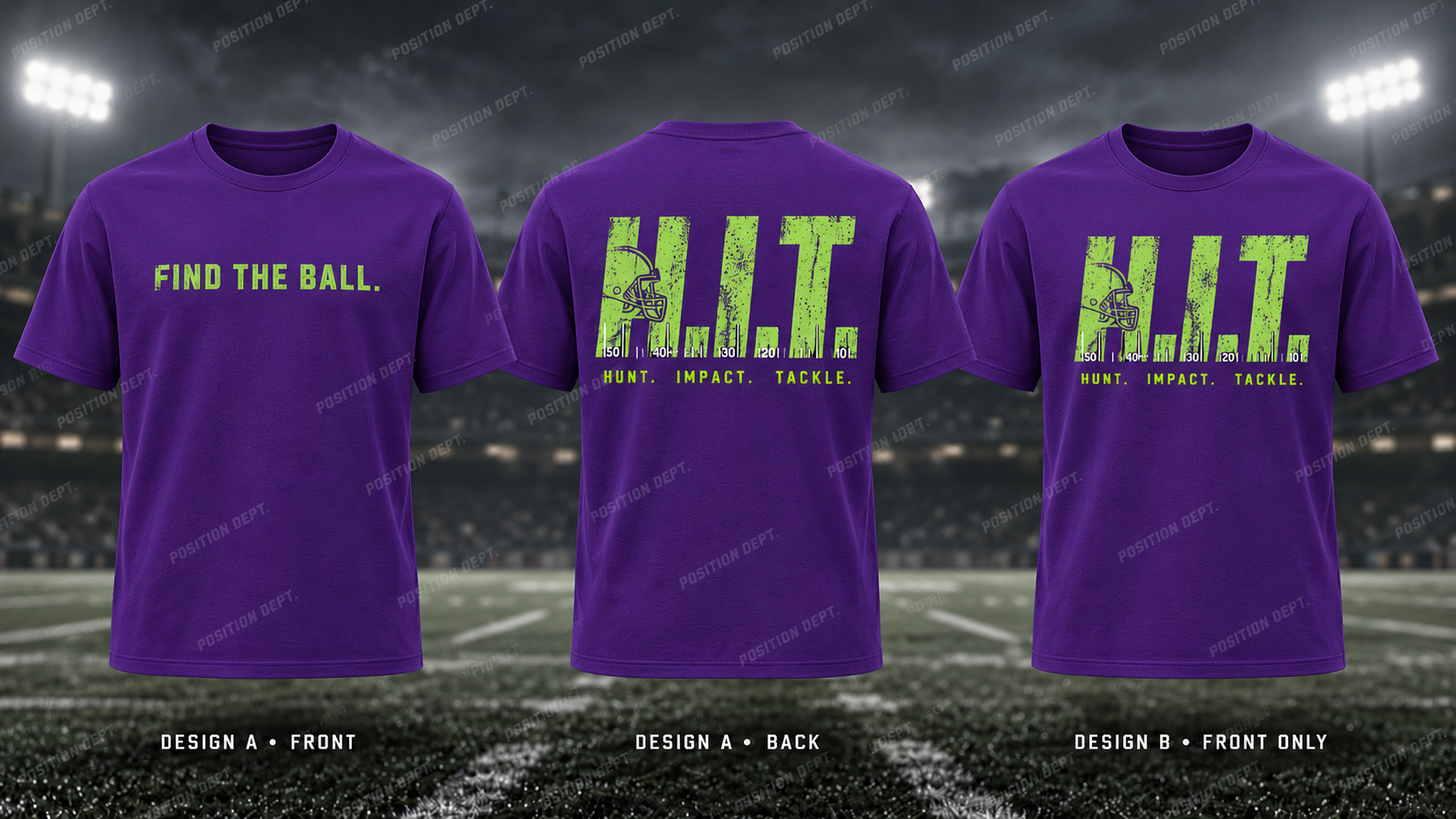 H.I.T. football T-shirt in Purple / Lime Green. Design A slogan front and graphic back; Design B graphic front, blank back. Position Dept.