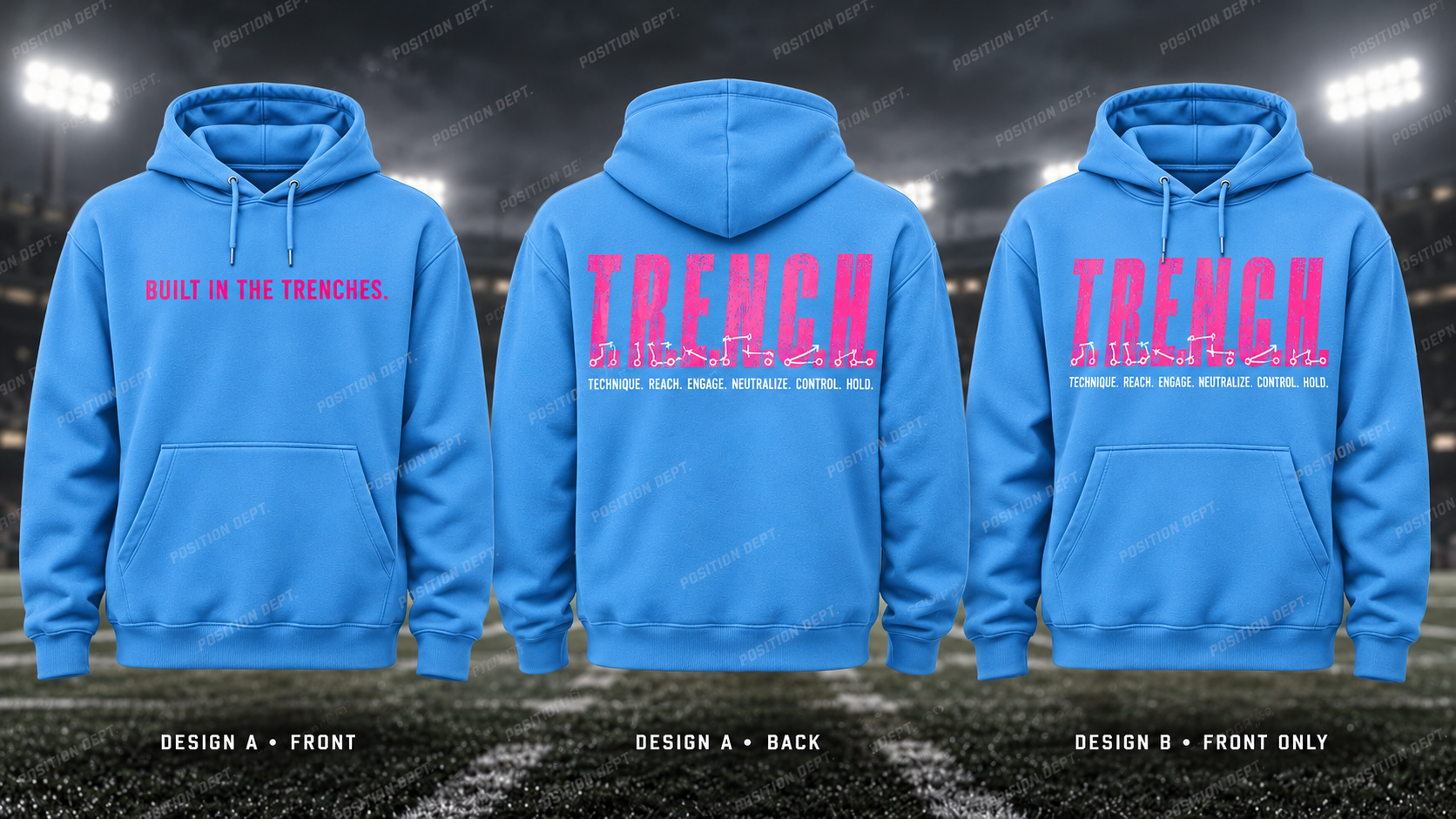 T.R.E.N.C.H. football hoodie in Sky Blue / Hot Pink, showing Design A slogan front and letter back, plus Design B front-only artwork.