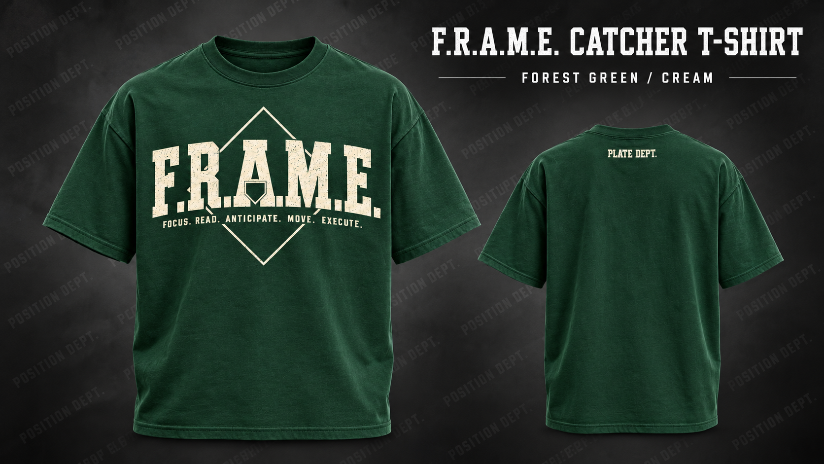 Position Dept. F.R.A.M.E. catcher T-shirt in Forest Green / Cream, front and back views, baseball and softball leisure wear.