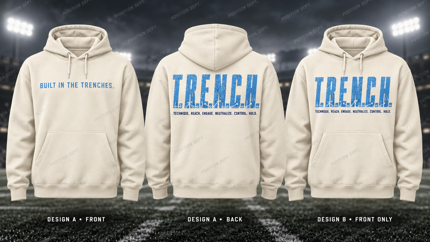 T.R.E.N.C.H. football hoodie in Cream / Carolina Blue, showing Design A slogan front and letter back, plus Design B front-only artwork.