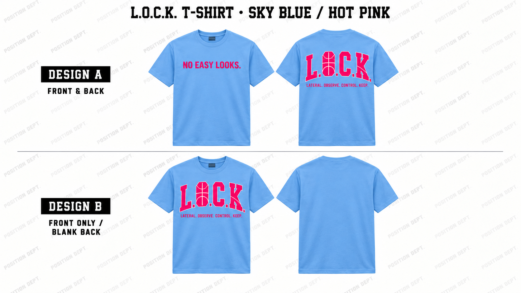 Position Dept. L.O.C.K. basketball T-shirt in Sky Blue / Hot Pink, Design A front and back and Design B front-only with blank back.