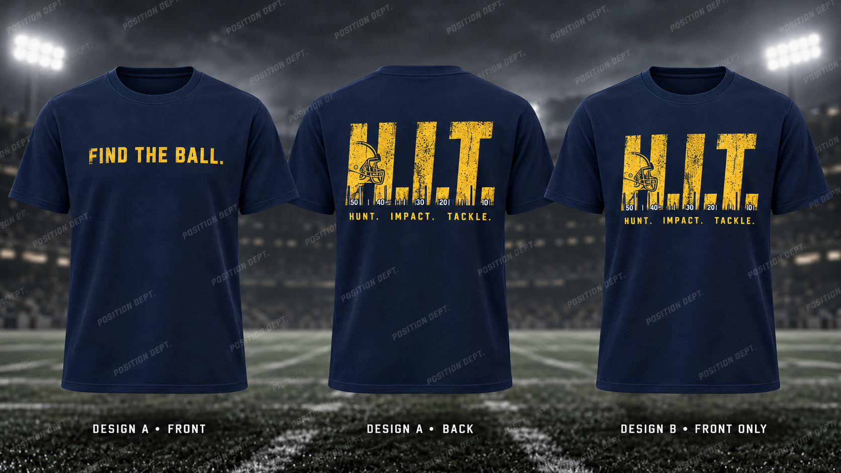 H.I.T. football T-shirt in Navy / Gold / Yellow. Design A slogan front and graphic back; Design B graphic front, blank back. Position Dept.