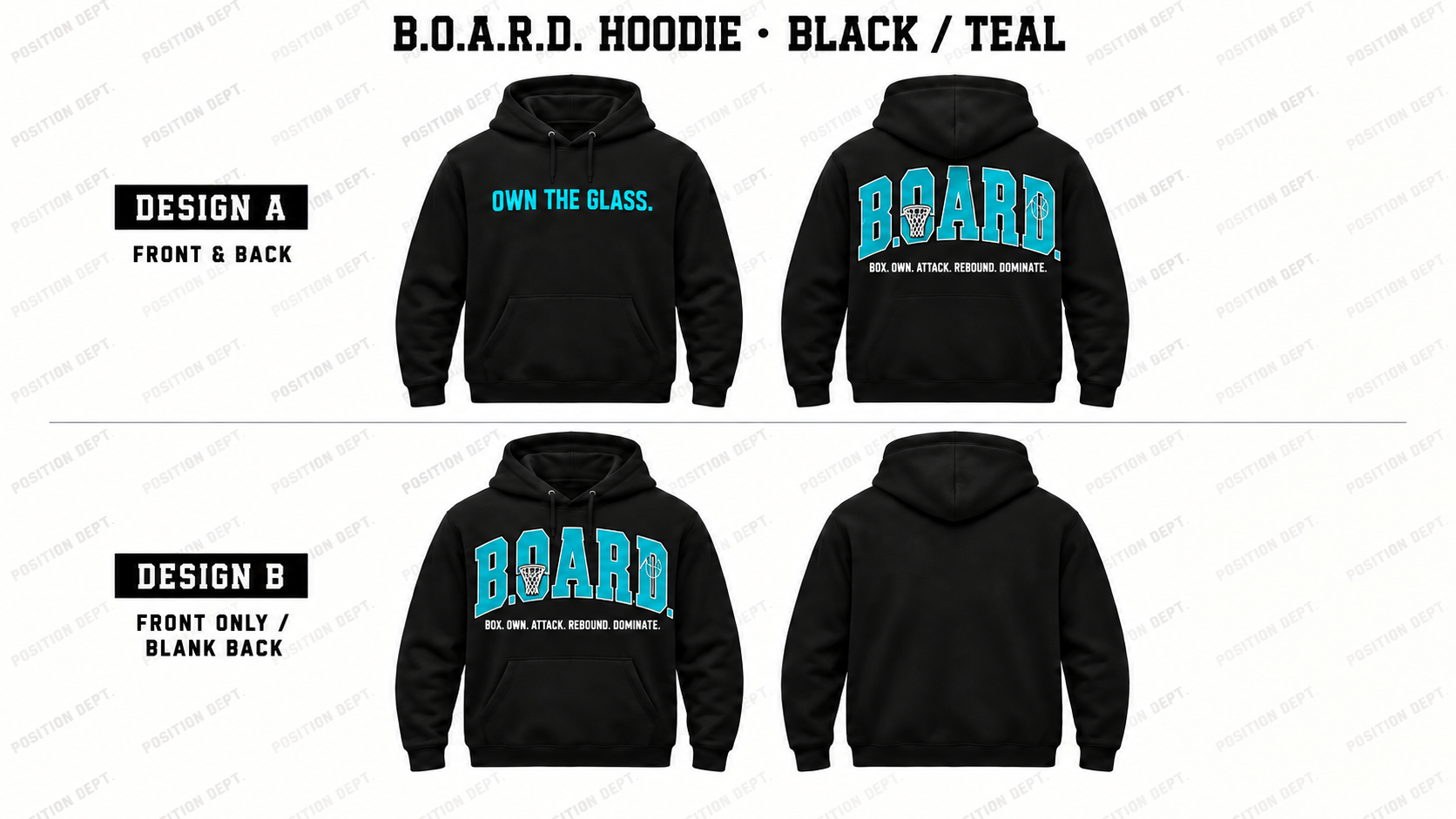 Position Dept. B.O.A.R.D. basketball hoodie in Black / Teal, showing Front & Back and Front Only designs with basketball rim and net lettering.