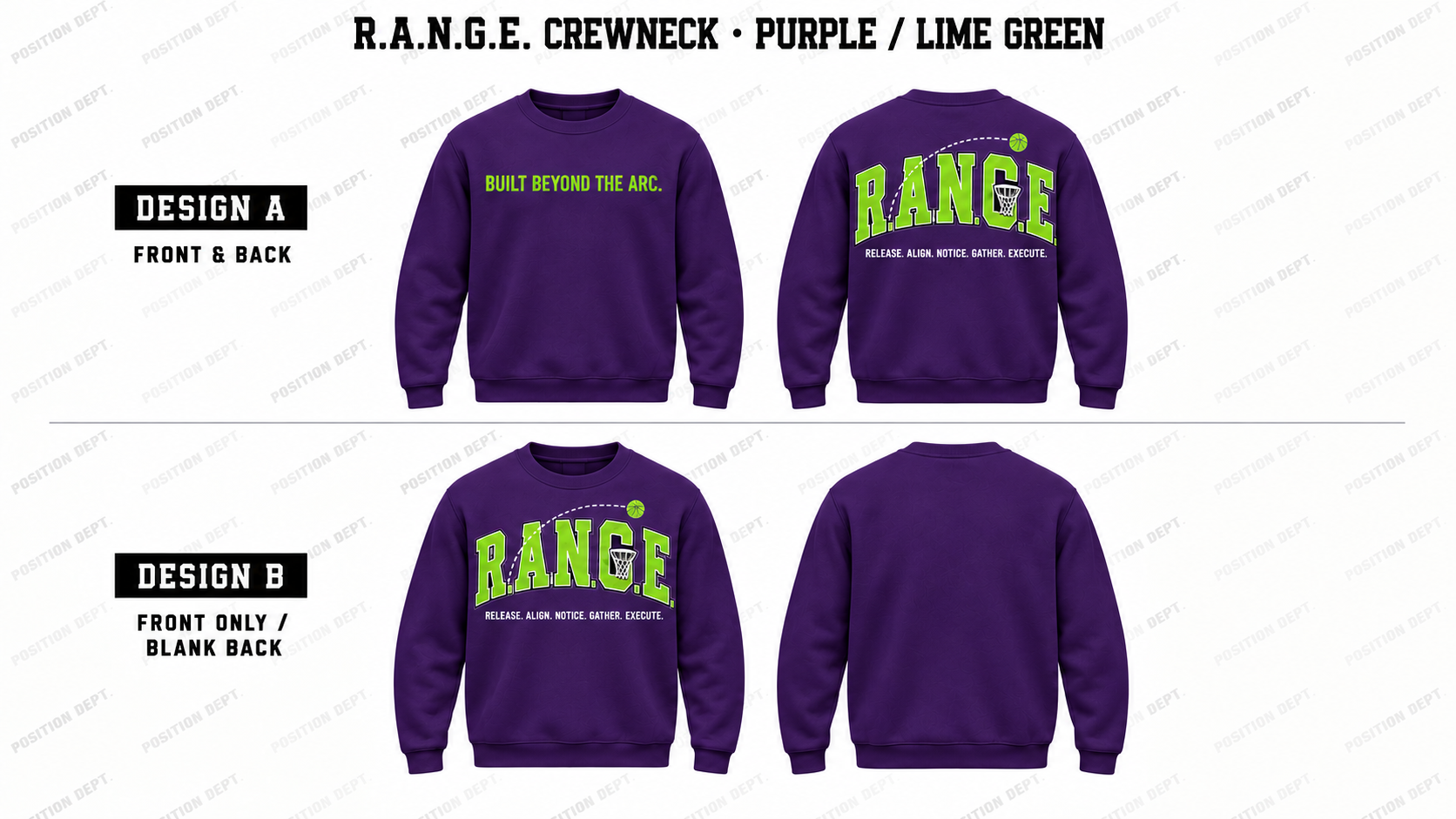 Position Dept. R.A.N.G.E. basketball crewneck in Purple / Lime Green, Design A front and back and Design B front-only with blank back.