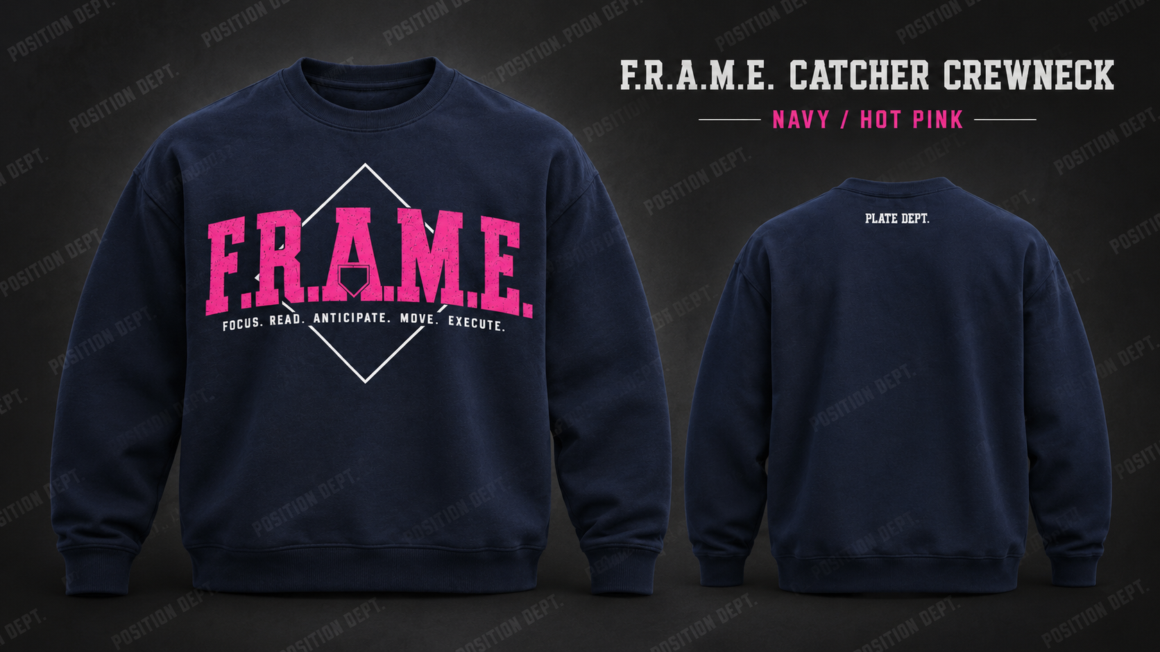 Position Dept. F.R.A.M.E. catcher crewneck in Navy / Hot Pink, front and back views, baseball and softball leisure wear.