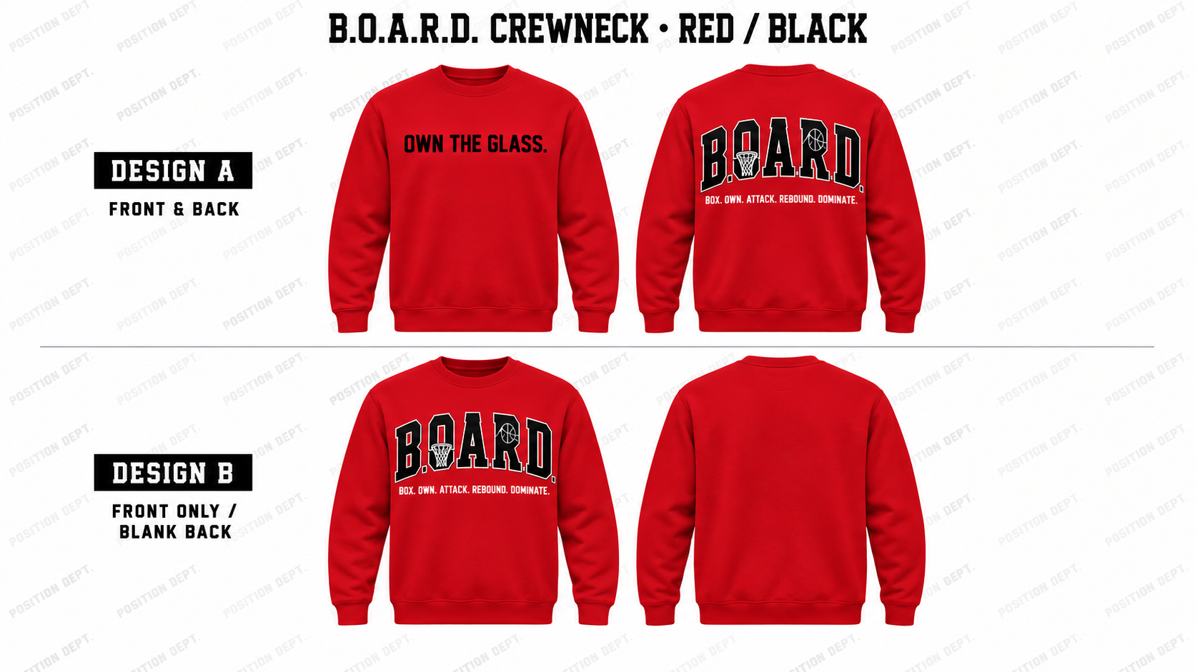 Position Dept. B.O.A.R.D. basketball crewneck in Red / Black, Design A front and back and Design B front-only with blank back.
