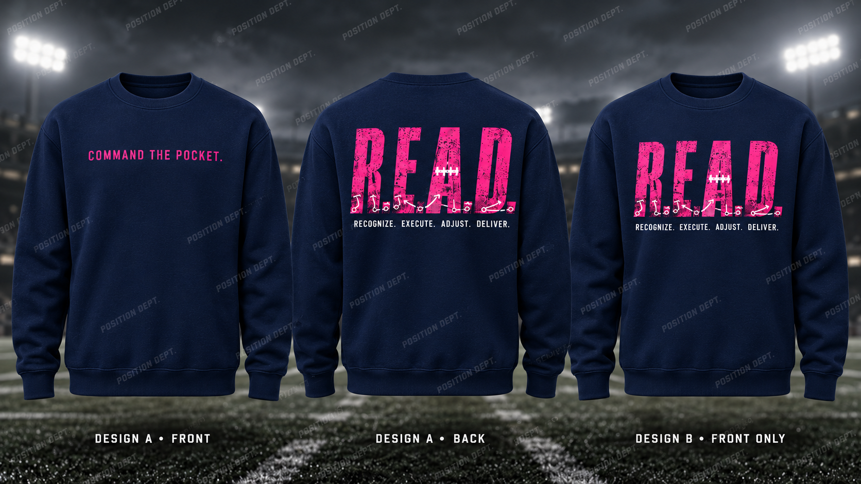 Position Dept. R.E.A.D. football crewneck in Navy / Hot Pink. Design A slogan front and graphic back; Design B graphic front only with blank back.