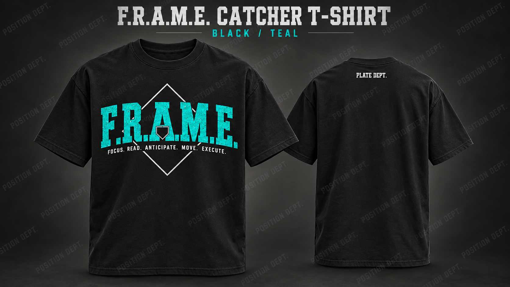 Position Dept. F.R.A.M.E. catcher T-shirt in Black / Teal, front and back views, baseball and softball leisure wear.