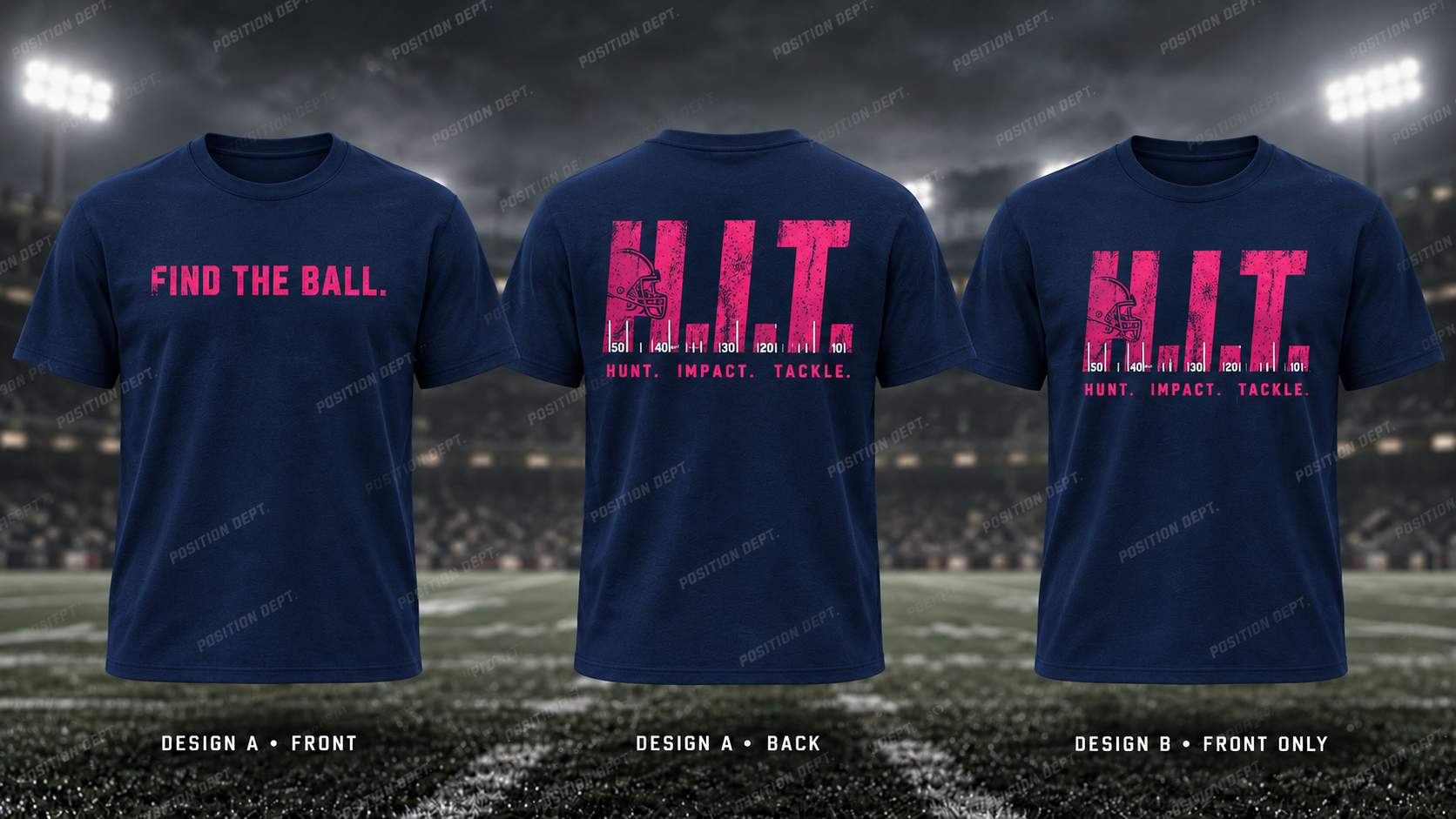 H.I.T. football T-shirt in Navy / Hot Pink. Design A slogan front and graphic back; Design B graphic front, blank back. Position Dept.