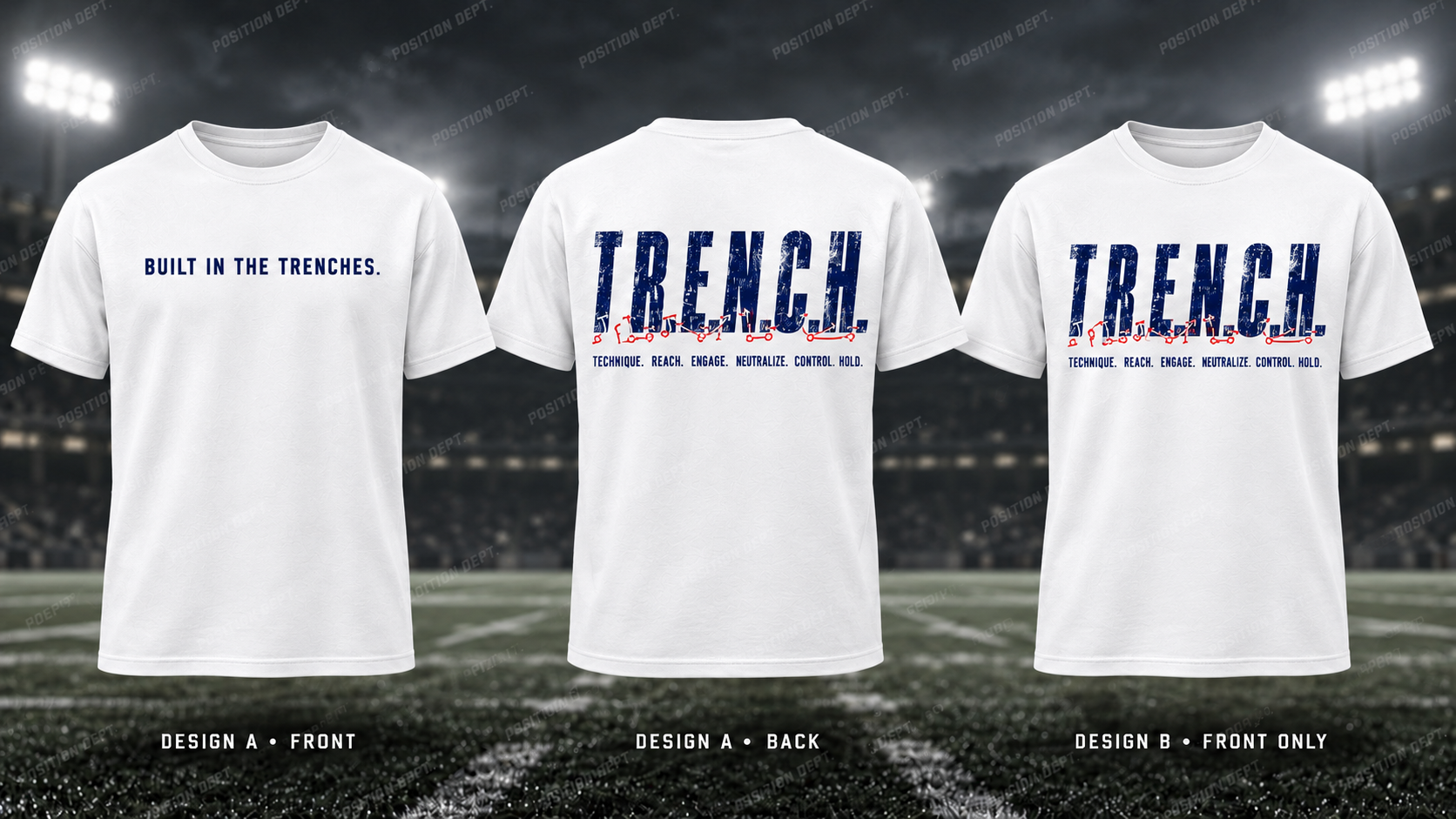 T.R.E.N.C.H. football T-shirt in USA Red / White / Blue. Design A slogan front and graphic back; Design B graphic front, blank back. Position Dept.