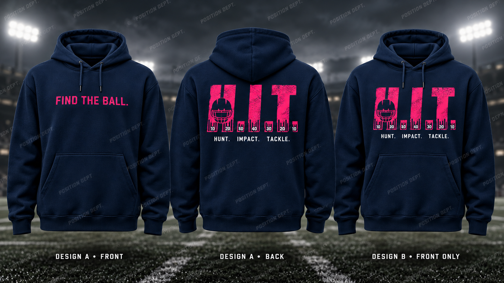 H.I.T. football hoodie in Navy / Hot Pink, showing Design A slogan front and letter back, plus Design B front-only artwork.