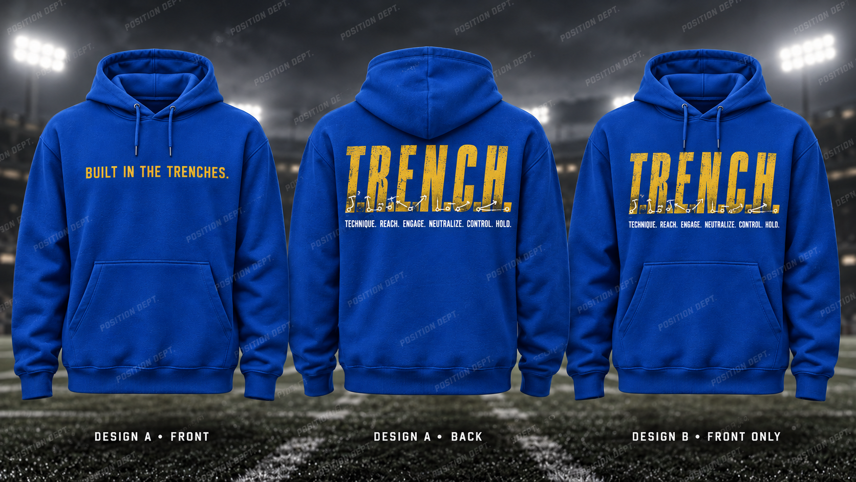 T.R.E.N.C.H. football hoodie in Royal Blue / Yellow, showing Design A slogan front and letter back, plus Design B front-only artwork.